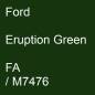 Preview: Ford, Eruption Green, FA / M7476.